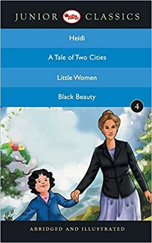 Junior Classic - Book 4 (Heidi, A Tale of Two Cities, Little Women, Black Beauty)